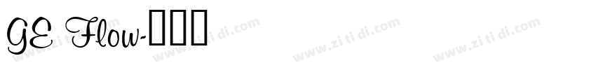 GE Flow字体转换